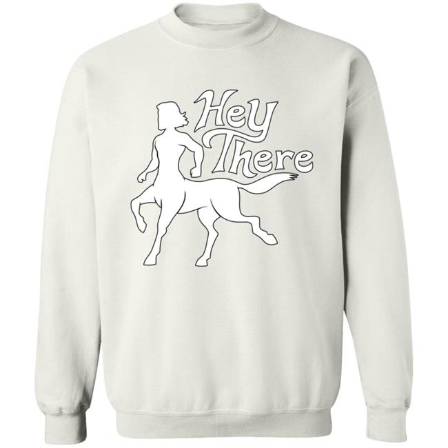 Naddpod Merch Hey There Centaurs Shirt Naddpod Merch Hey There Centaurs Shirt