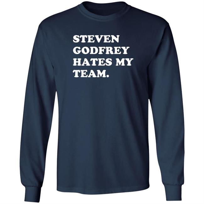 Homefield Steven Godfrey Hates My Team Shirt Homefield Steven Godfrey Hates My Team Shirt