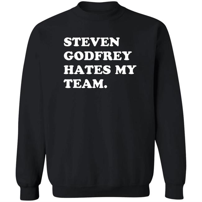 Homefield Steven Godfrey Hates My Team Shirt Homefield Steven Godfrey Hates My Team Shirt
