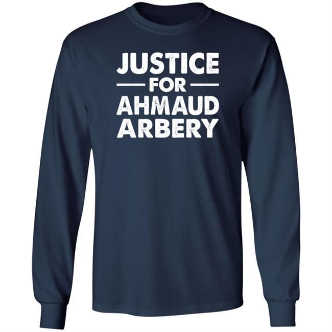 Justice For Ahmaud Arbery Shirt Justice For Ahmaud Arbery Shirt