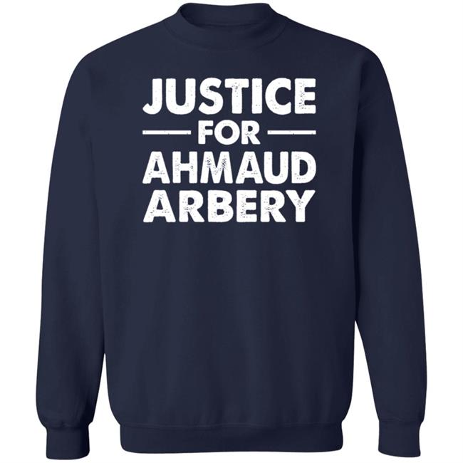 Justice For Ahmaud Arbery Shirt Justice For Ahmaud Arbery Shirt