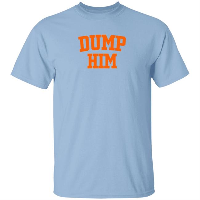 Britney Spears Dump Him T Shirt Eric Esoteric