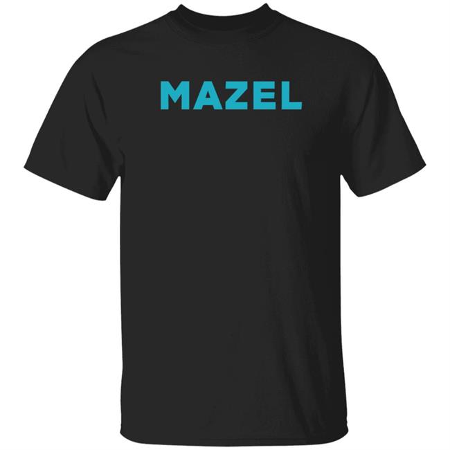 Bravo Merch Mazel T Shirt