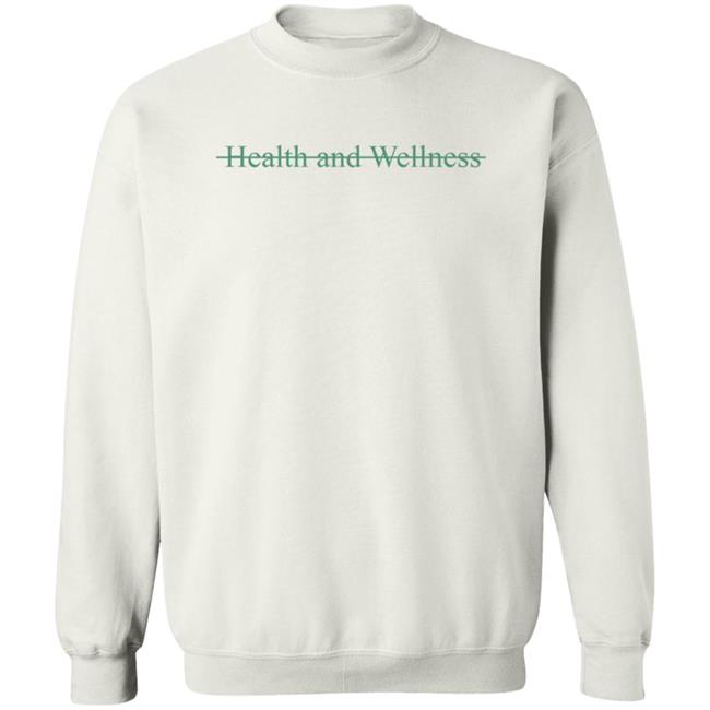 Call Her Daddy Merch Health And Wellness Sweatshirt Hoodie Barstool Sports