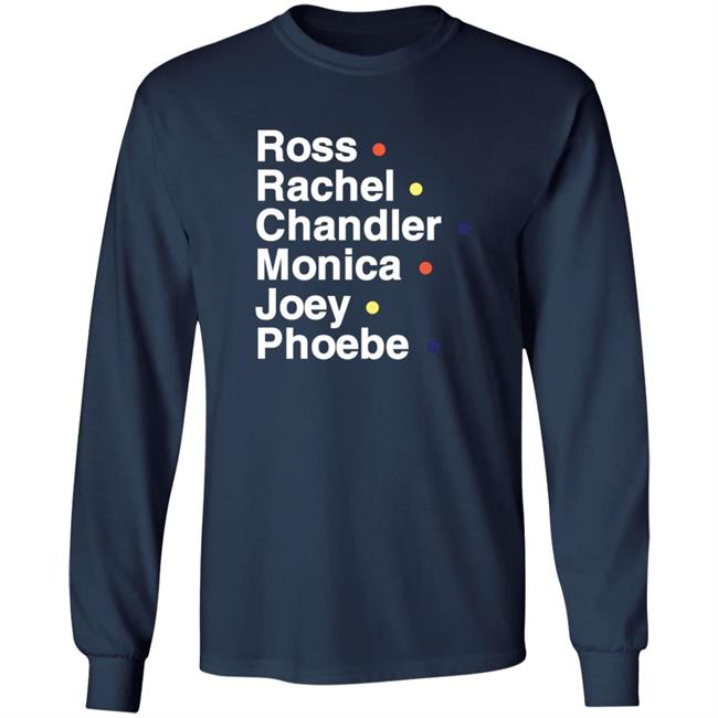 Br Football Ross Rachel Chandler Monica Joey Phoebe Shirt Br Football Ross Rachel Chandler Monica Joey Phoebe Shirt