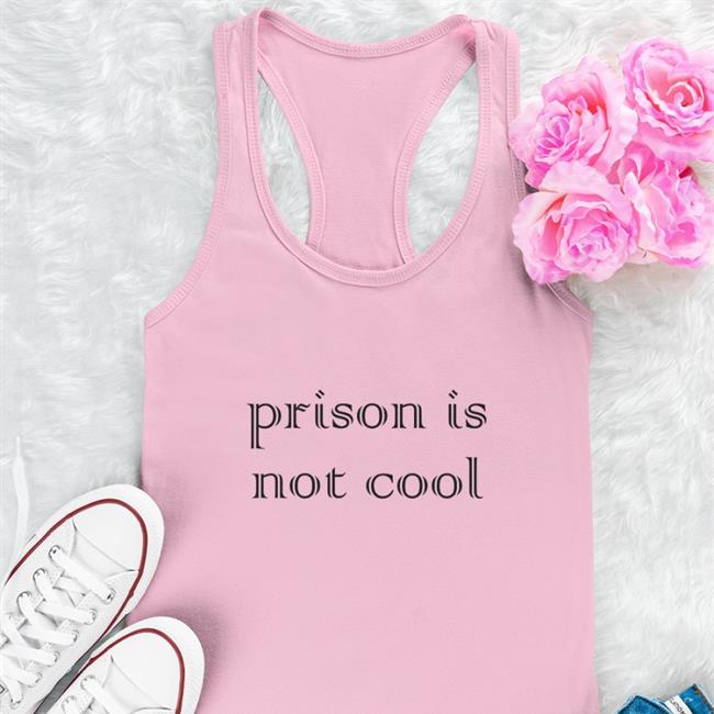 Weird Thrift Store Shirts Prison Is Not Cool Shirt 2022 Pink Strangethrift Weird Thrift Store Shirts Prison Is Not Cool Shirt Pink Strangethrift