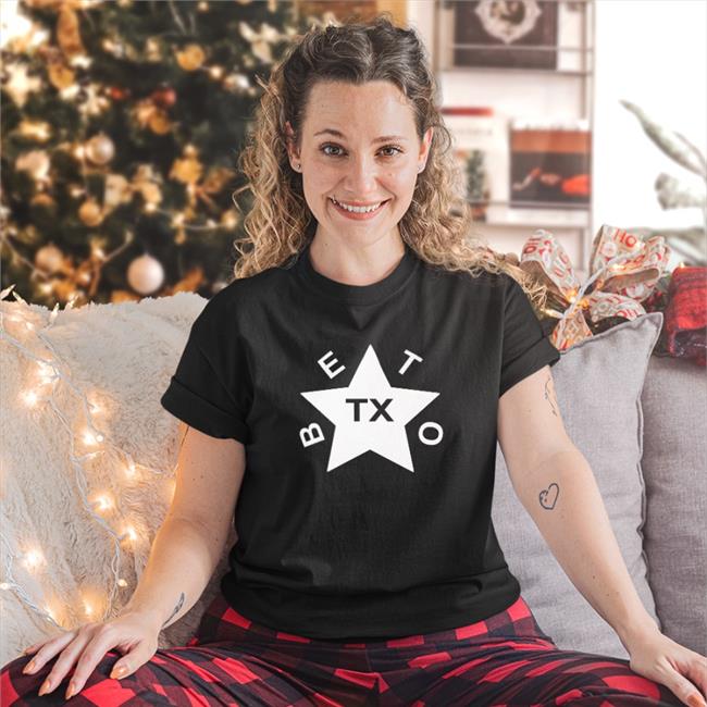 BetoForTexas Beto Tx Star Shirt 2022 Robert Mag
