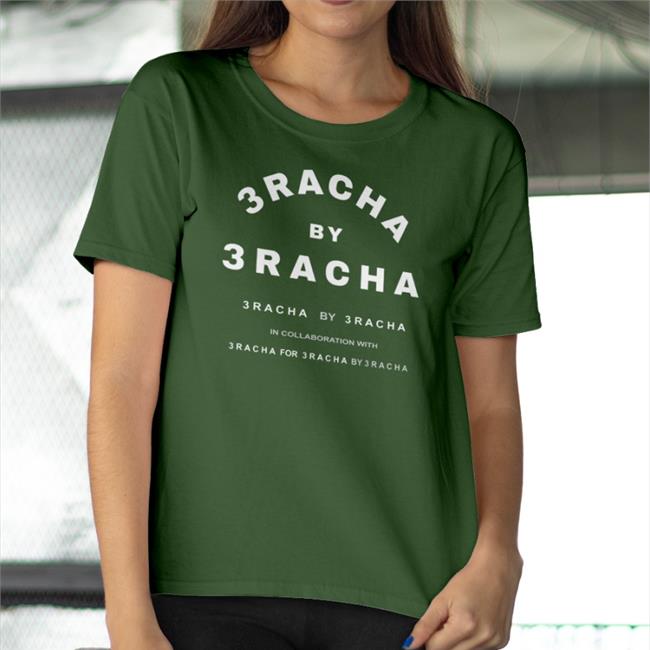 3 Racha By 3 Racha T Shirt 3 Racha By 3 Racha Shirt Ryn Thankfulforchan