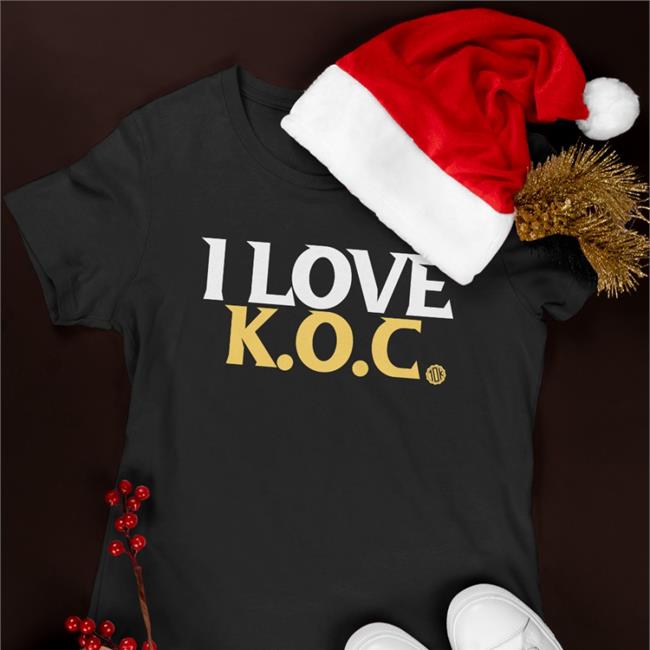 I Love Koc 10K Shirts 10000 Takes 10K Takes