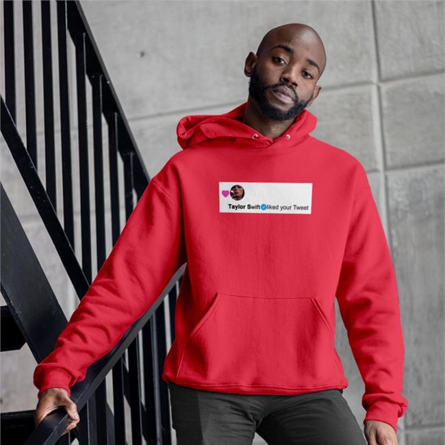 Liked Your Tweet Sweatshirt