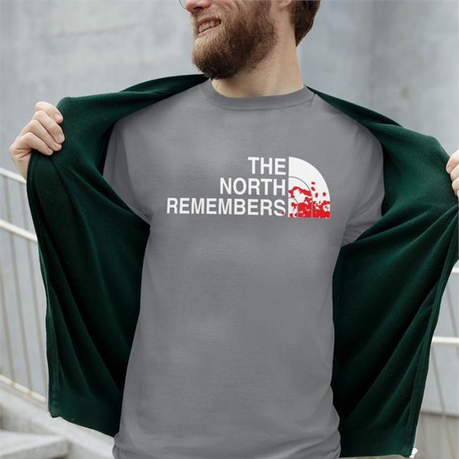 The North Remembers Shirt Weird Thrift Store Shirts
