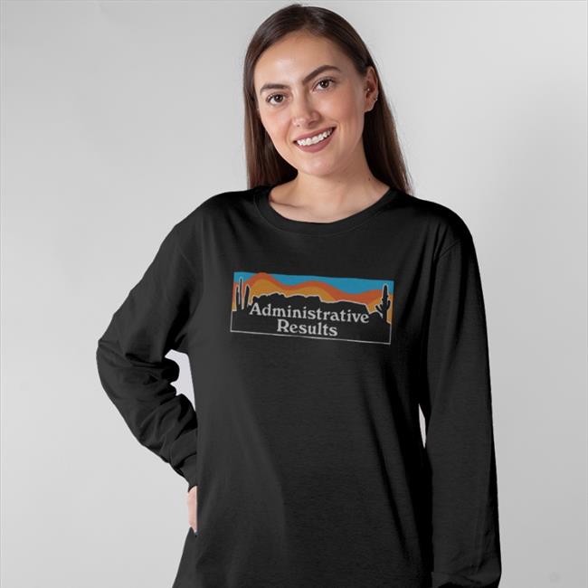 Administrative Results Ar Landscape Shirts
