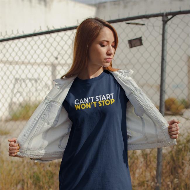 Can't Start Won't Stop Shirt Adhd Jesse
