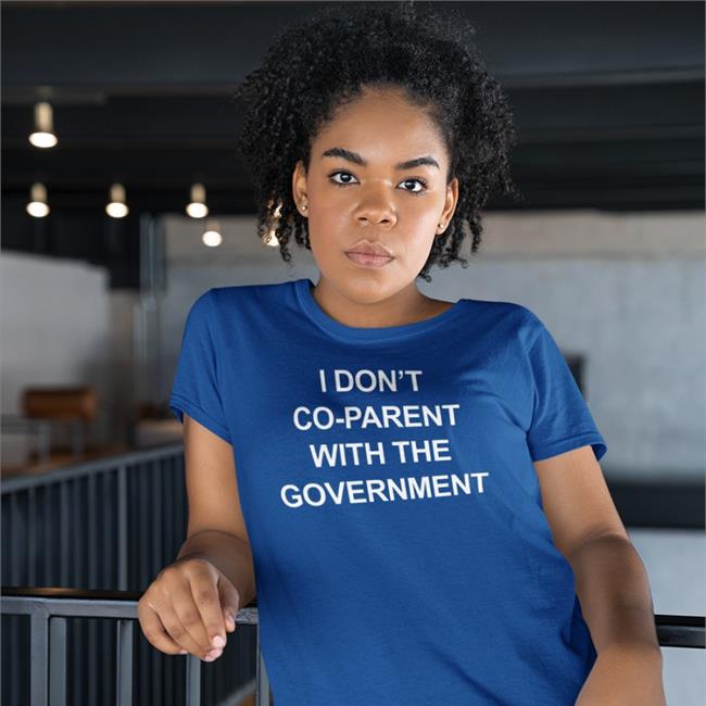 Trudeau Must Go I Don't Co-Parent With The Government Sweatshirt