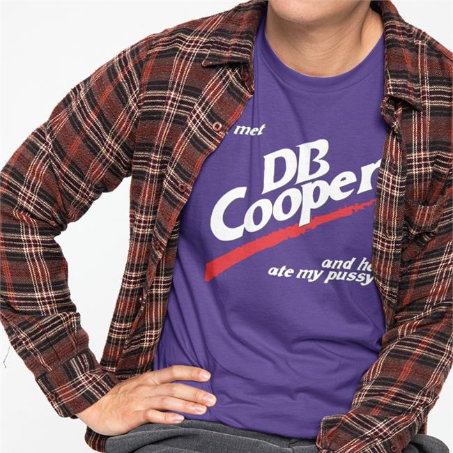 Shirts That Go Hard I Met Db Cooper And He Ate My Pusy Hoodie