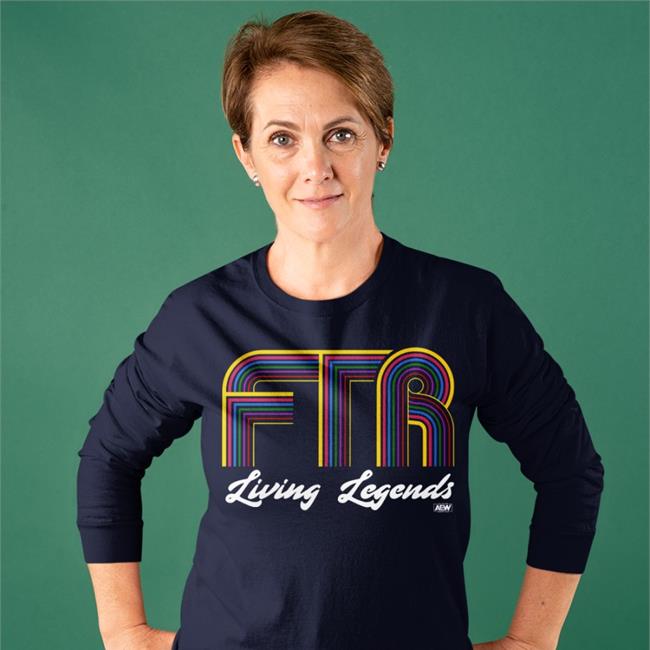 FTR Living Legends Shirt Aew Pro Wrestling Tees Merch Uncle Dax Ftr