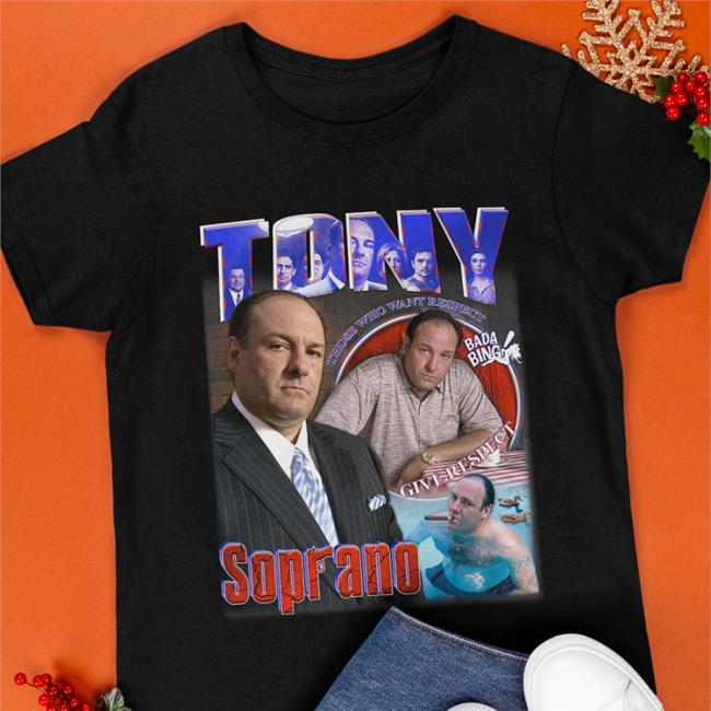 Tony Soprano Those Who Want Respect Give Respect T-Shirt Sopranos Central