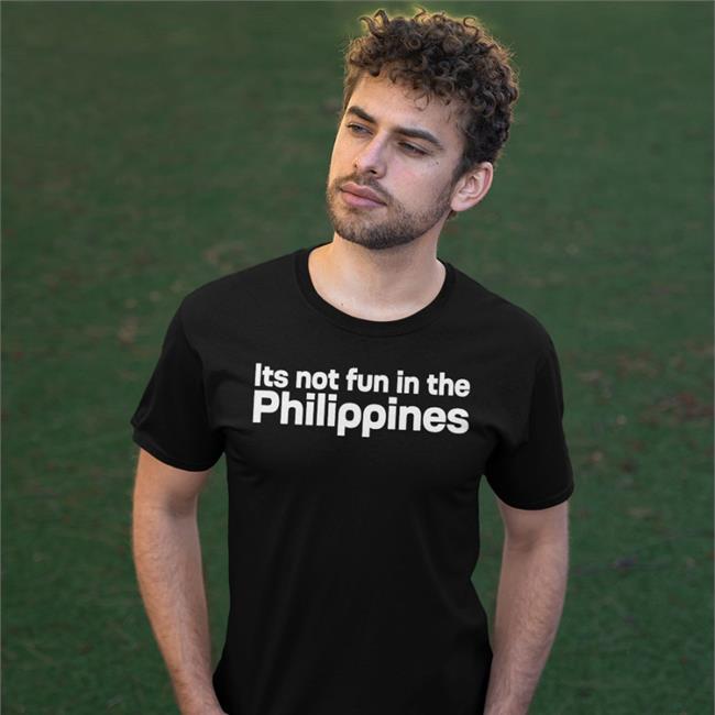 Its Not Fun In The Philippines Because There Is Too Much Corruption Black Hoodie