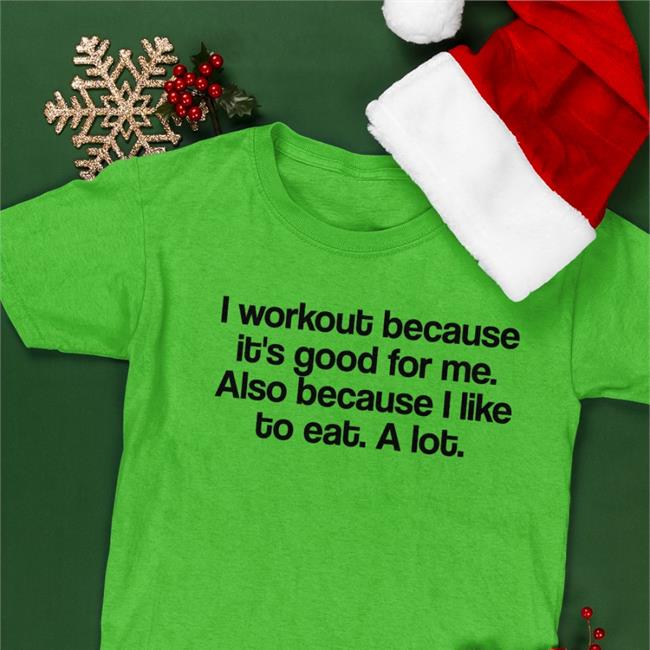 Jean I Workout Because It's Good For Me Also Because I Like To Eat A Lot Classic Offical T Shirt White MyNameIsJean