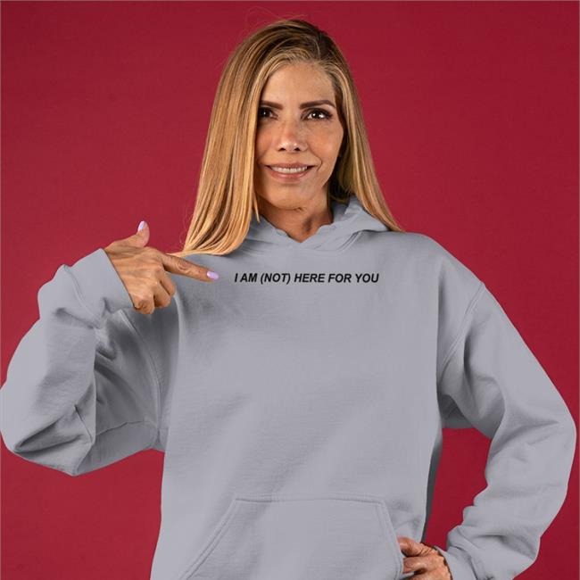 MoonIqgts I Am Not Here For You tee shirts White MoonIqgts I Am Not Here For You t shirt White