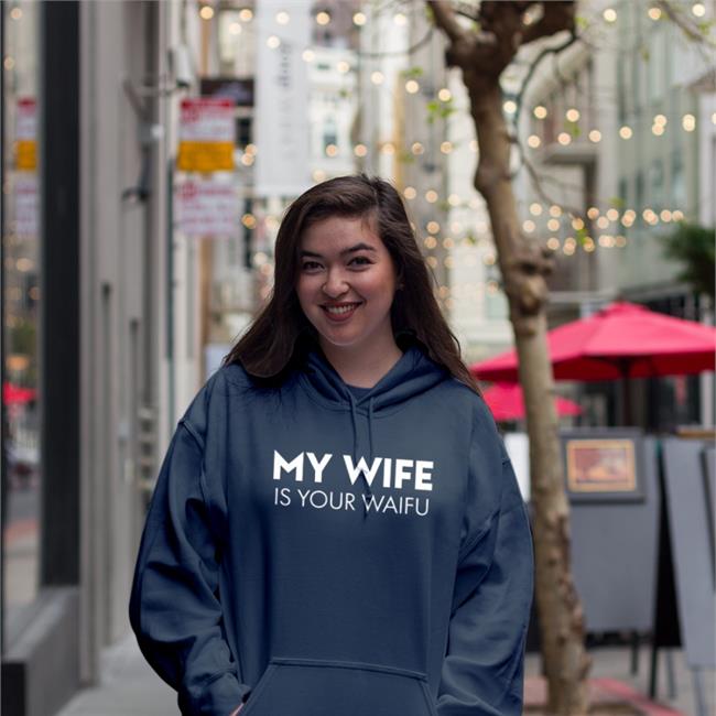 Fanxsaltlake My Wife Is Your Waifu Shirt