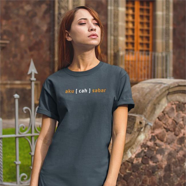 Aku Cah Sabar Shirt Rya Wiedy