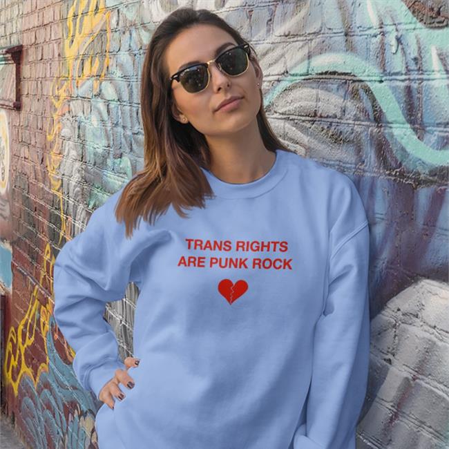Trans Rights Are Punk Rock Hoodies Tate Logan