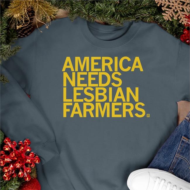 Raygun Merch America Needs Lesbian Farmers Hooded Sweatshirt Weird Thrift Store Shirts