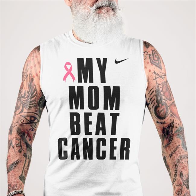 My Mom Beat Cancer Shirt Shirts That Go Hard