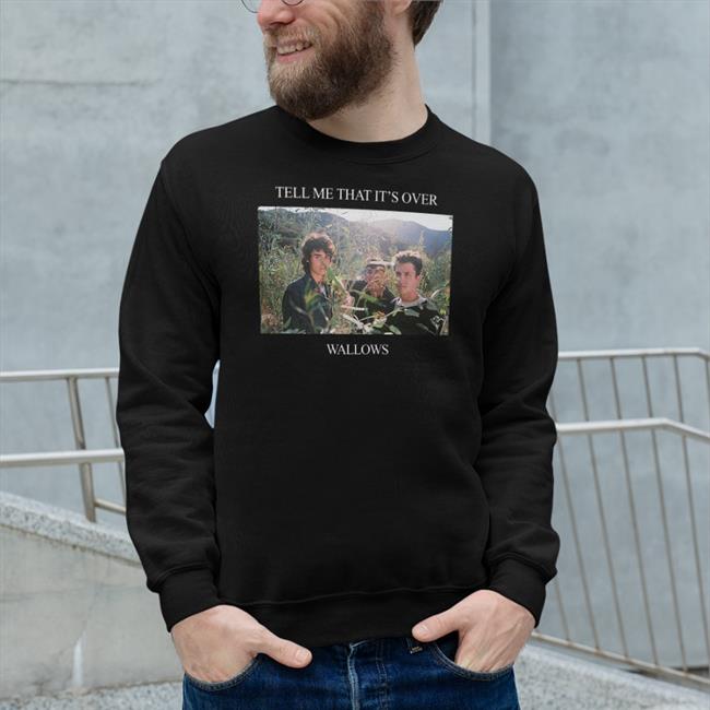 Tell Me That It's Over Hoodie