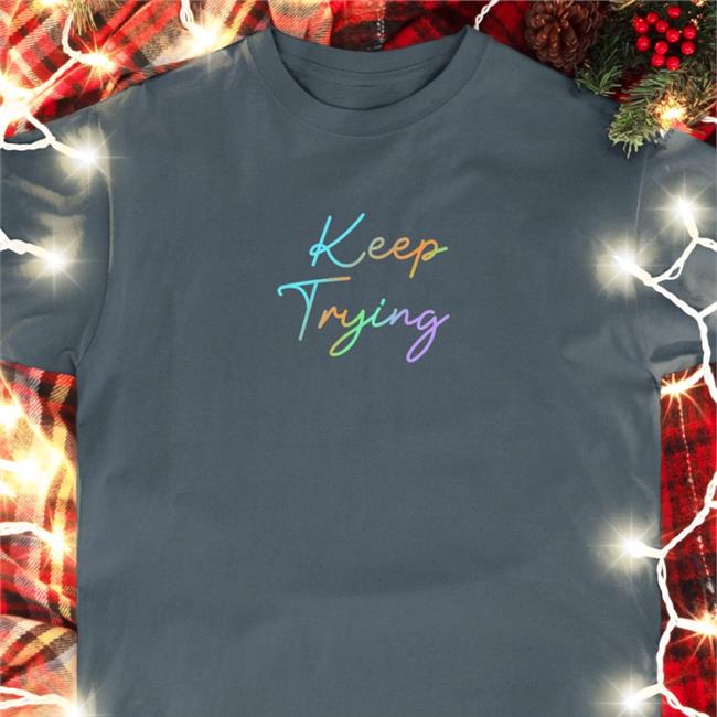 Keep Trying Long Sleeve Tee Sarah