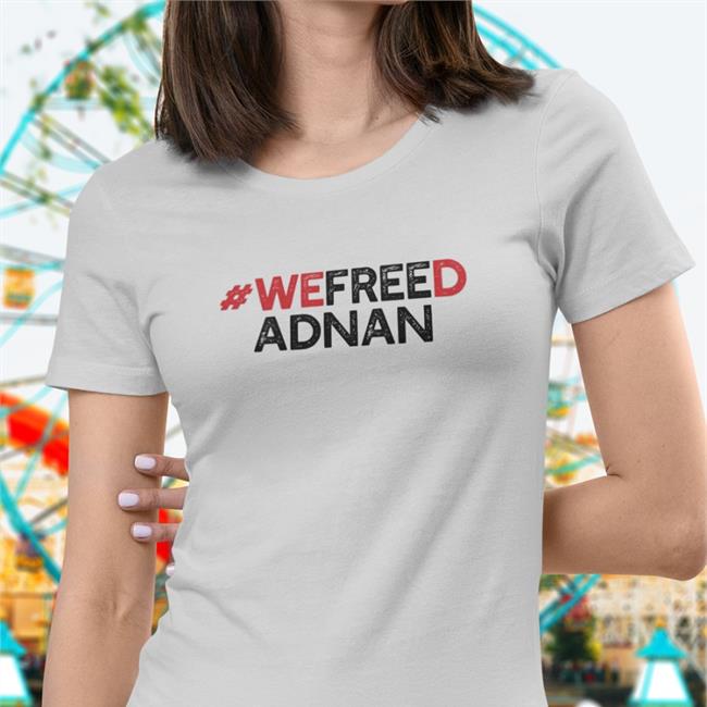 We Freed Adnan Tee