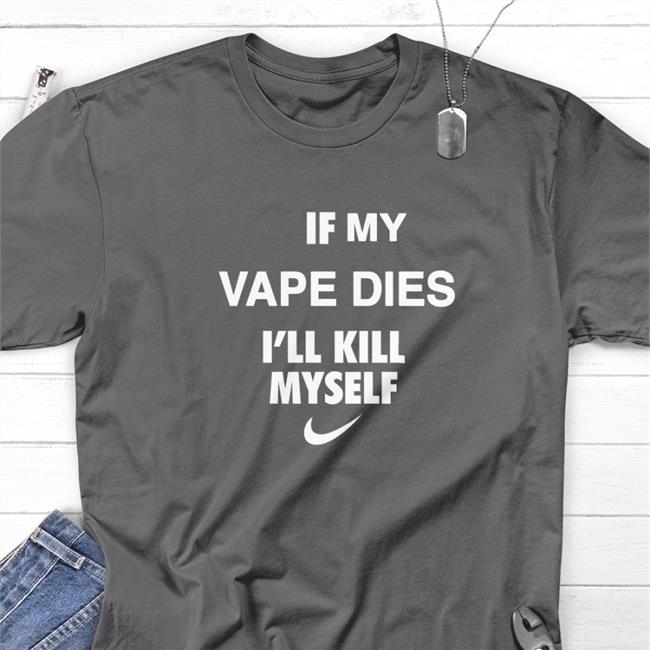 Cladee If My Vape Dies I'll Kill Myself Hoodies