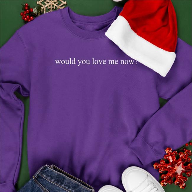Joshua Bassett Merch Would You Love Me Now Long Sleeve Shirt