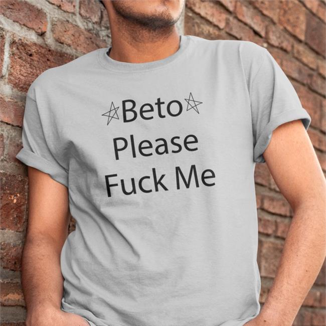 Beto Please Fuck Me Crewneck