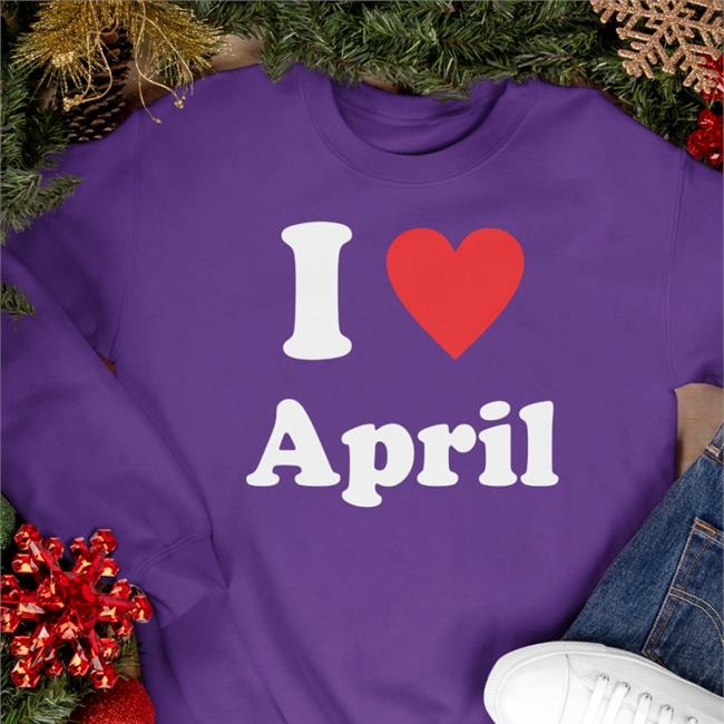 I Love April Shirt Black
