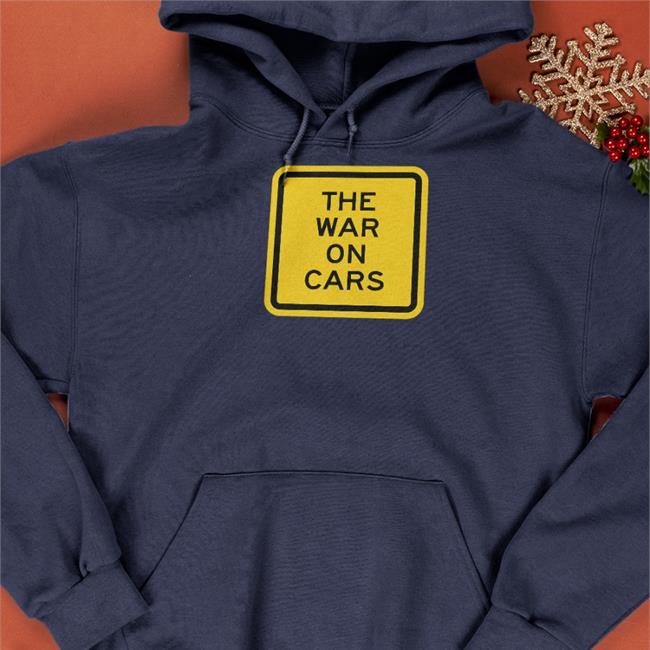 Martin Mignot The War On Cars Shirt The War On Cars Store