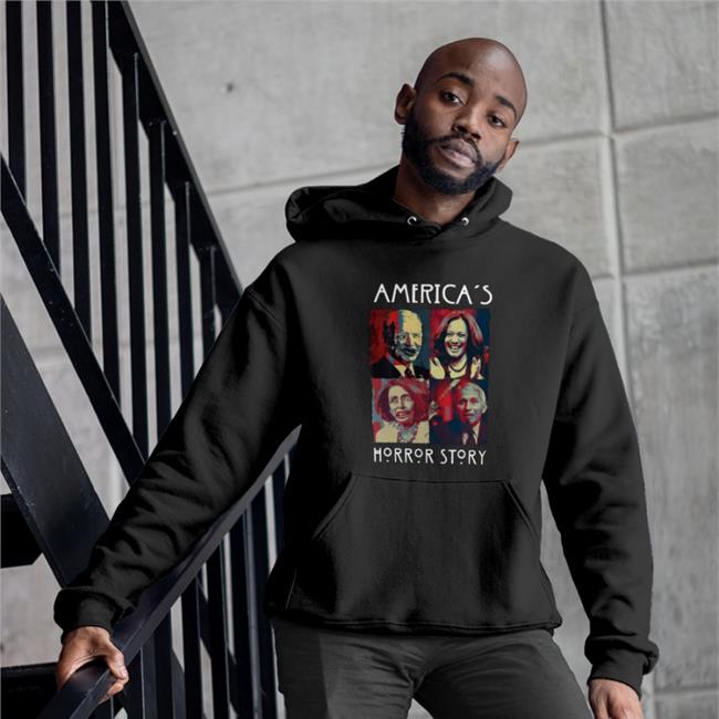 Kamala Harris Biden Nancy Pelosi Anthony Fauci America's Horror Story Sweatshirts Catherine