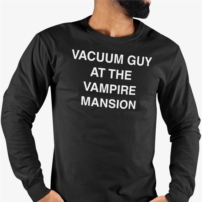 Vacuum Guy At The Vampire Mansion Tee Mcr Mcrtacoma