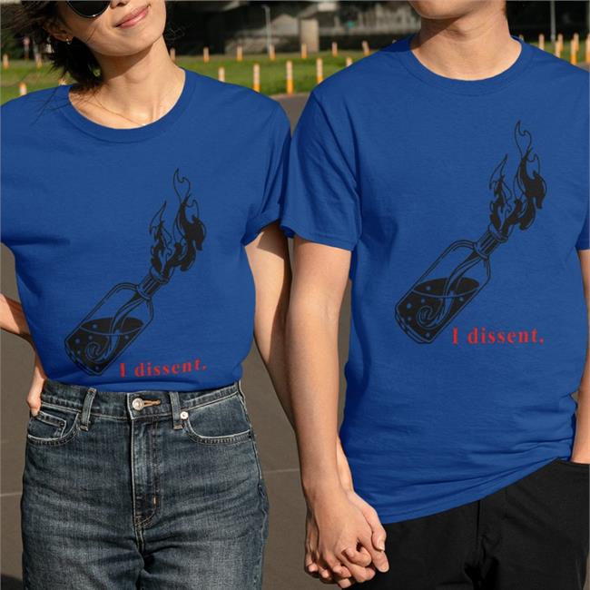 I Dissent Tee Shirt