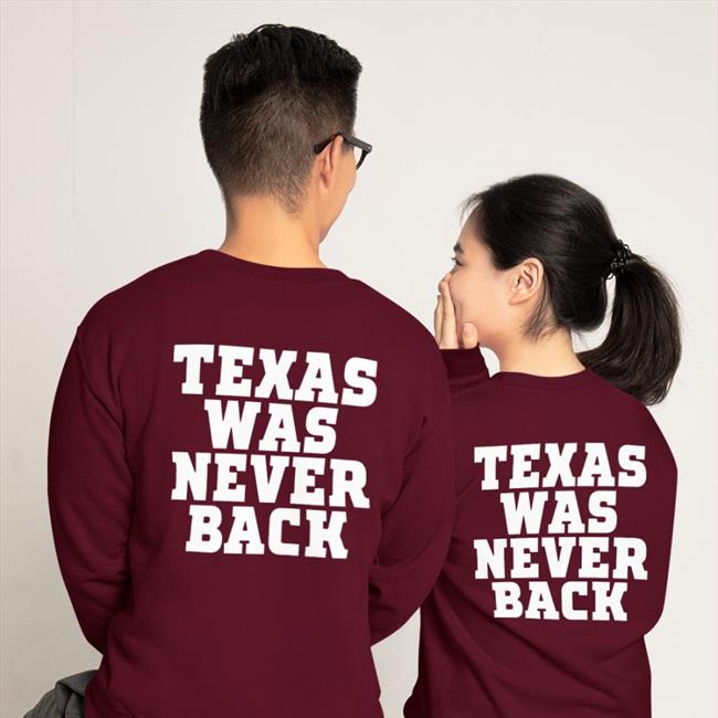 Texas Was Never Back Hoodie Trent Attyah Bookitwithtrent