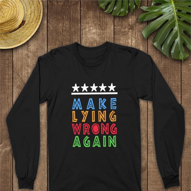 Make Lying Wrong Again Hoodie Emily Winston