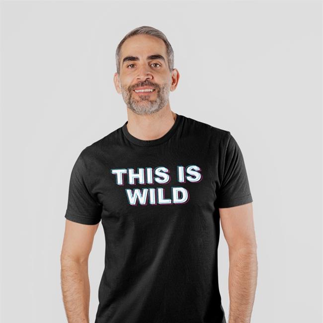 This Is Wild Shirt