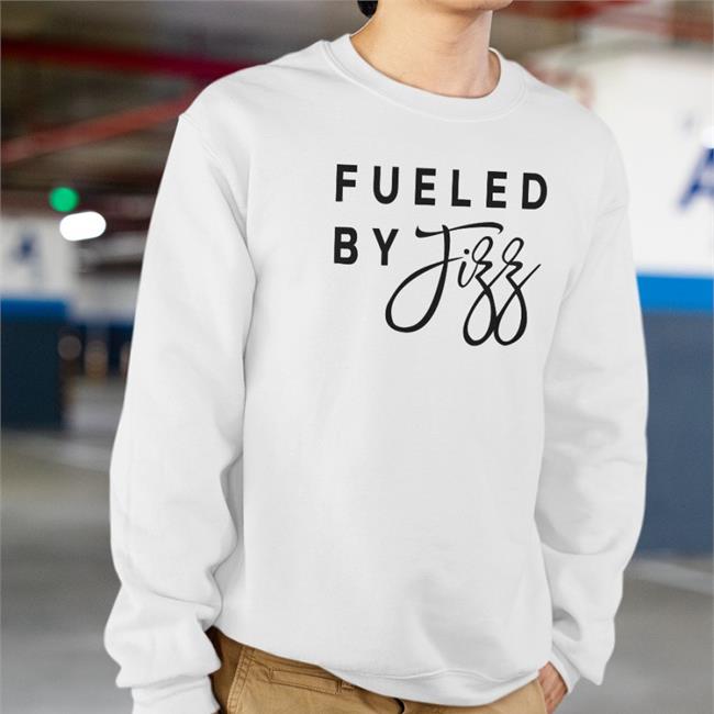 Fueled By Fizz Shirts