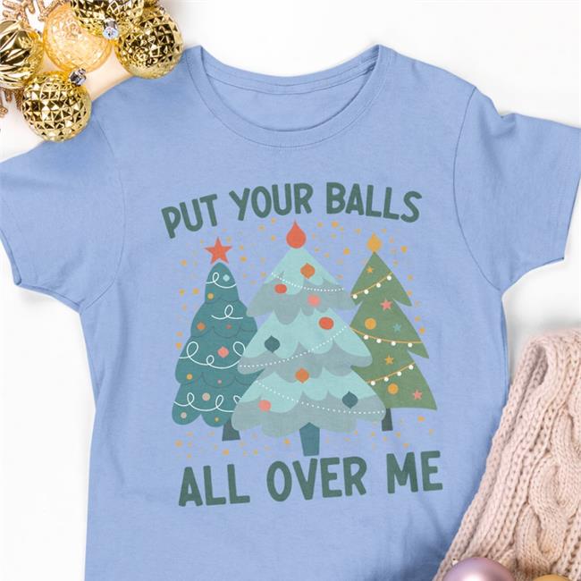 Peachysunday Metch Put Your Balls All Over Me Shirts White Rachel Rachelwiechman Offical Limited