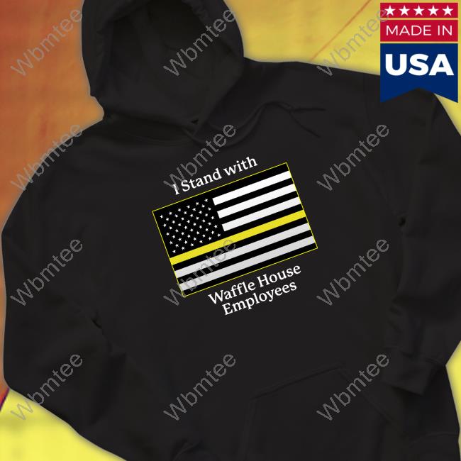 Shitheadsteve Shop I Stand With Waffle House Employees TankTop