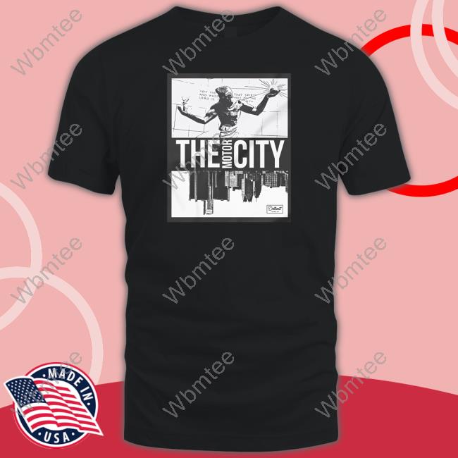 Detroit Apparel 313 Store The Motor City Tee