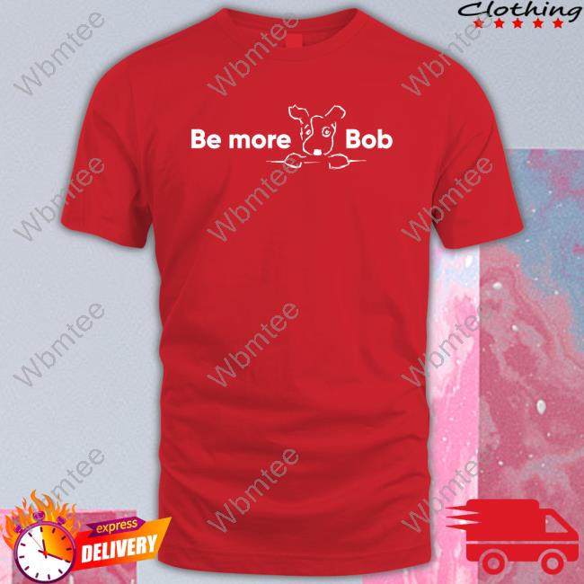 Official Be More Bob Hoodie