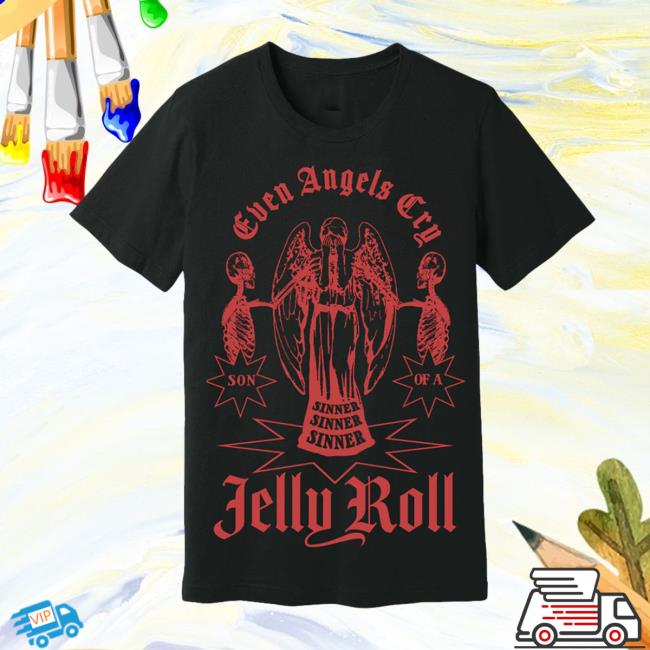 Official Jelly Roll Merch Even Angels Cry Black Angels Hoodies