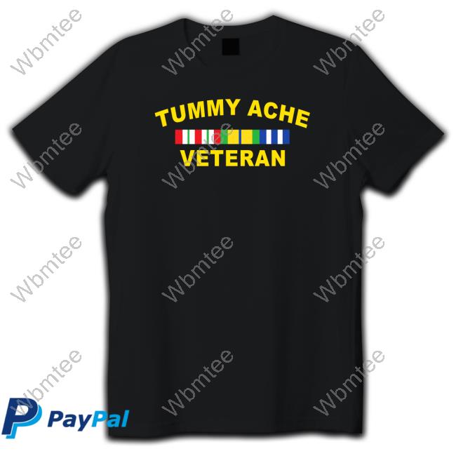 Official Shitheadsteve Tummy Ache Veteran Shirts